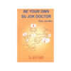 Being Your Own Su Jok Doctor