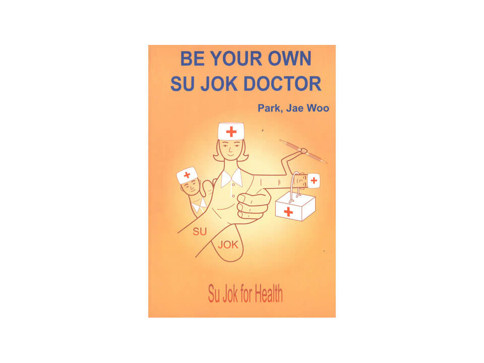 Being Your Own Su Jok Doctor