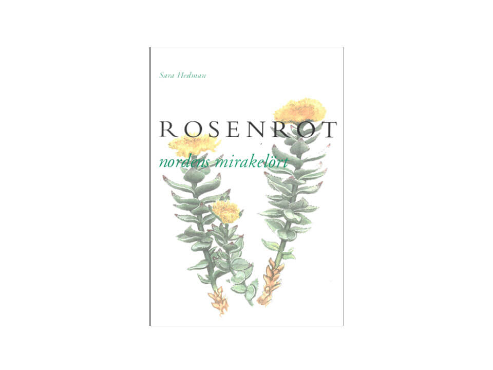 Rosenrot: Nordens mirakelört