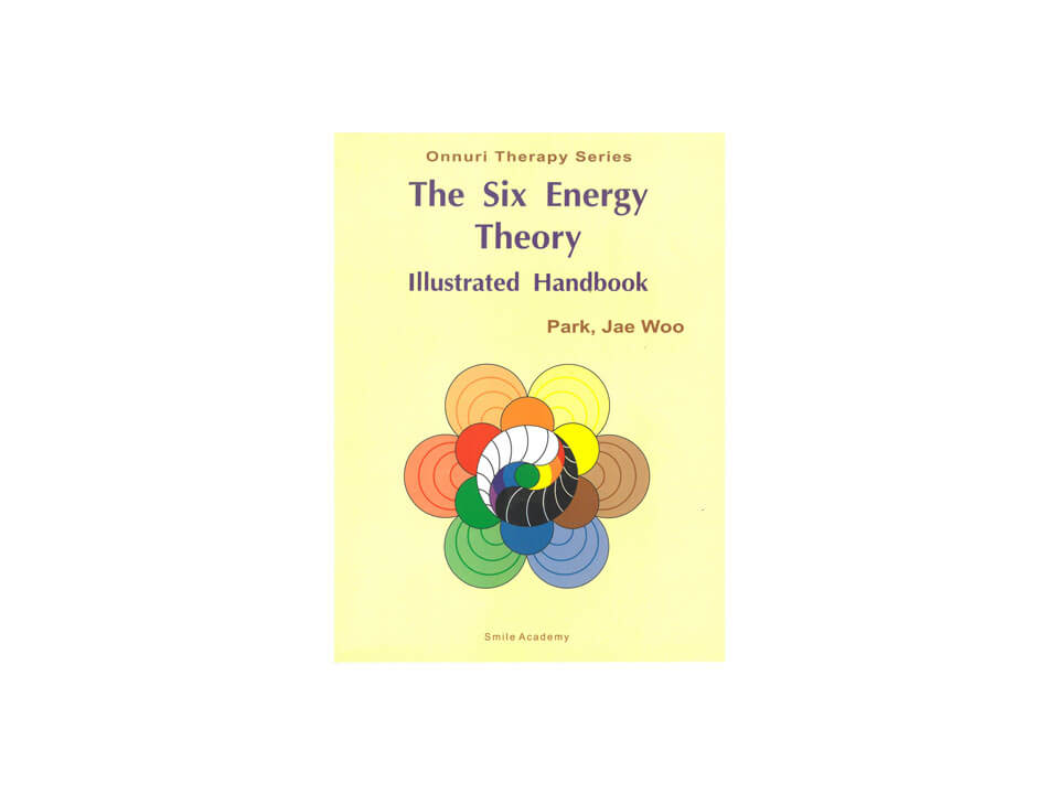 The Six Energy Theory, Illustrated Handbook