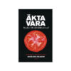 Äkta Vara